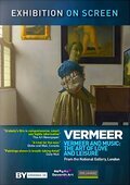 Poster Vermeer and Music: The Art of Love and Leisure