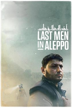 Poster Last Men in Aleppo