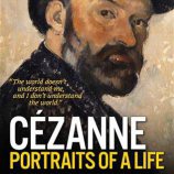 Cézanne - Portraits of a Life