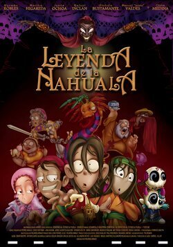 Poster La leyenda de la Nahuala
