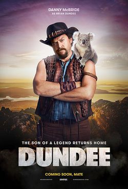 Poster Dundee: The Son of a Legend Returns Home