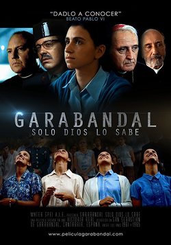 Poster Garabandal, Only God Knows