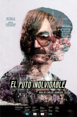 Poster El puto inolvidable. Vida de Carlos Jáuregui