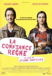 La confiance règne