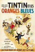 Tintin and the Blue Oranges