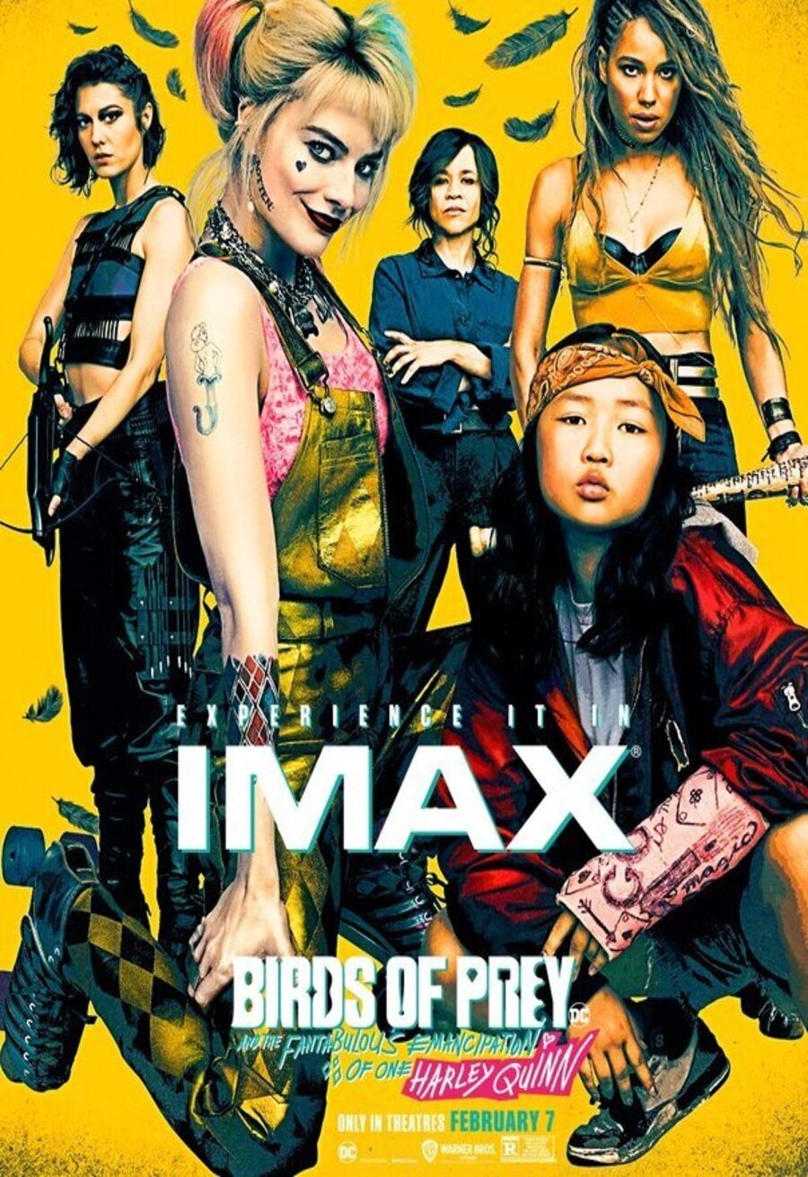 Poster of Birds of Prey: and the Fantabulous emancipation of one Harley Quinn - IMAX