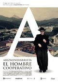 Poster Arizmendiarrieta, el Hombre Cooperativo
