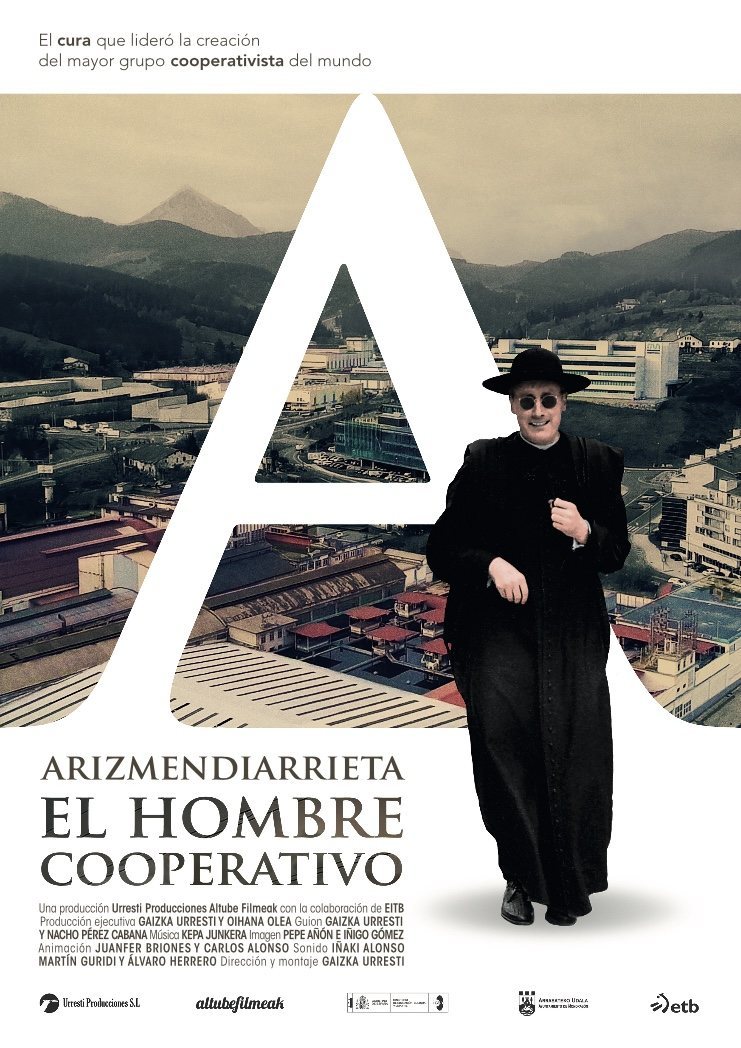 Poster of Arizmendiarrieta, el Hombre Cooperativo - Arizmendiarrieta, El Hombre Cooperativo