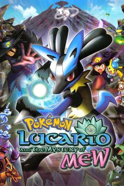 Poster Pokémon 8: Lucario and the Mystery of Mew
