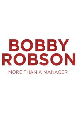 Poster Bobby Robson: More Than A Manager