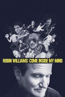 Robin Williams: Come Inside My Mind
