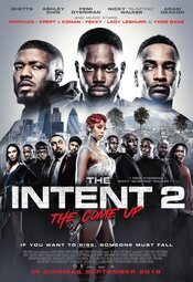 The Intent 2: The Come Up