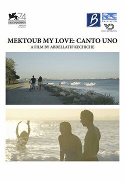 Mektoub, My Love: Canto Uno