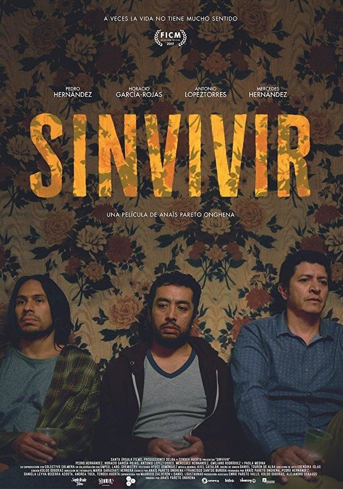 Poster of Sinvivir - México