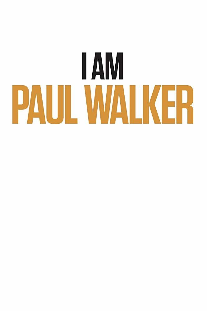 Poster of I Am Paul Walker - Poster
