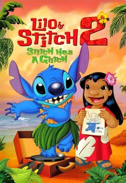 Lilo & Stitch 2: Stitch Has a Glitch