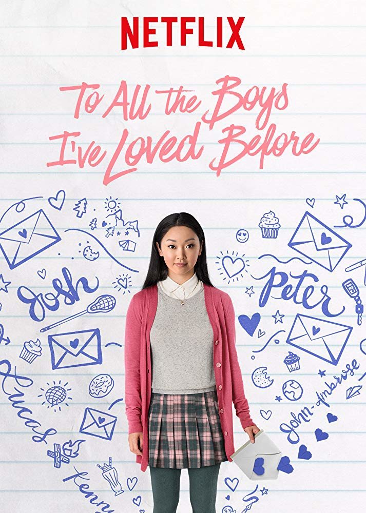 Poster of To All the Boys I've Loved Before - To All the Boys I've Loved Before