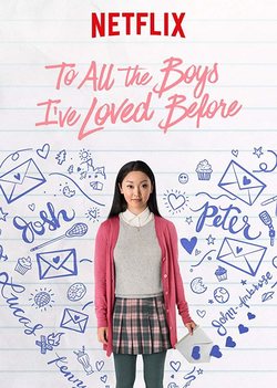 Poster To All the Boys I've Loved Before