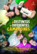 Poster Ni distintos ni diferentes: campeones