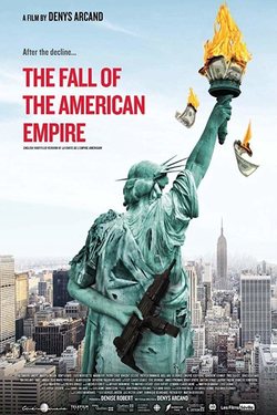Poster The Fall of the American Empire