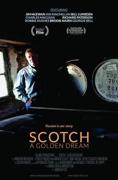 Poster of Scotch: The Golden Dram - Scotch: A Golden Dream