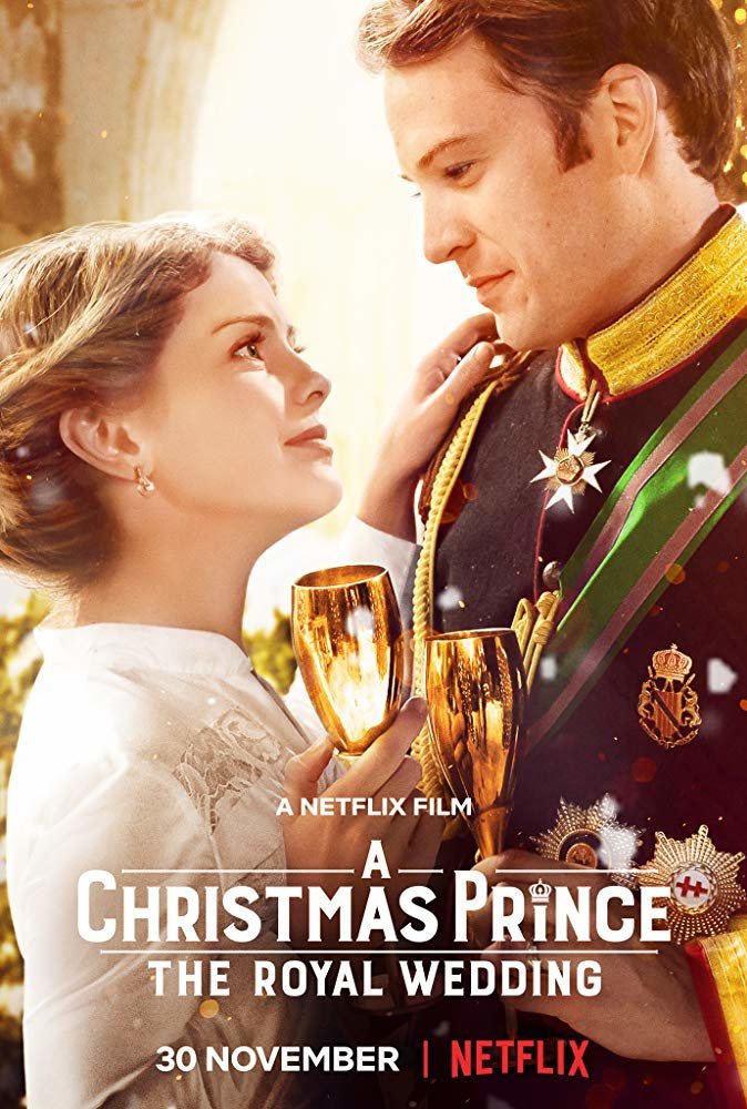 Poster of A Christmas Prince: The Royal Wedding - A Christmas Prince: The Royal Wedding