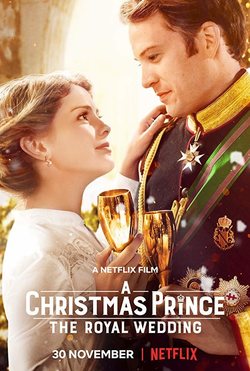 Poster A Christmas Prince: The Royal Wedding