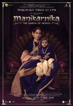 Manikarnika: The Queen Of Jhansi