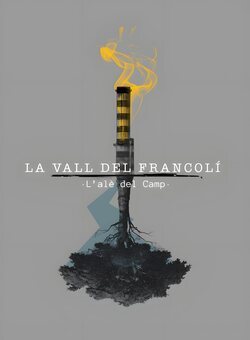 Poster La Vall del Francolí. L'alè del Camp