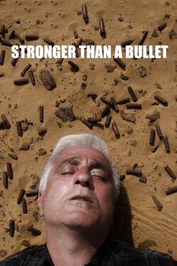 Poster Stronger Than A Bullet