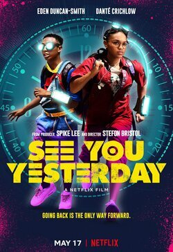 Poster See You Yesterday