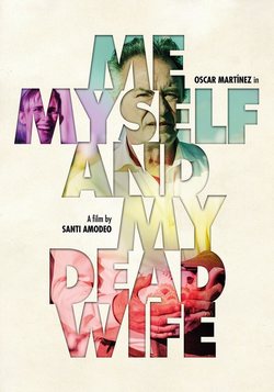 Poster Me, myself and my dead wife