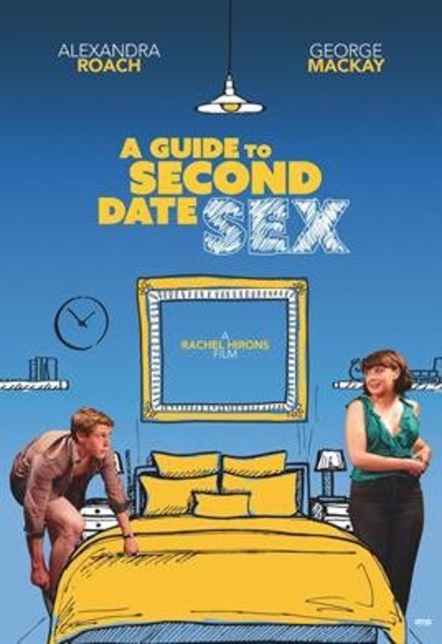 Poster of A Guide to Second Date Sex - A Guide to Second Date Sex