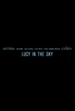 Poster of Lucy in the sky - Teaser