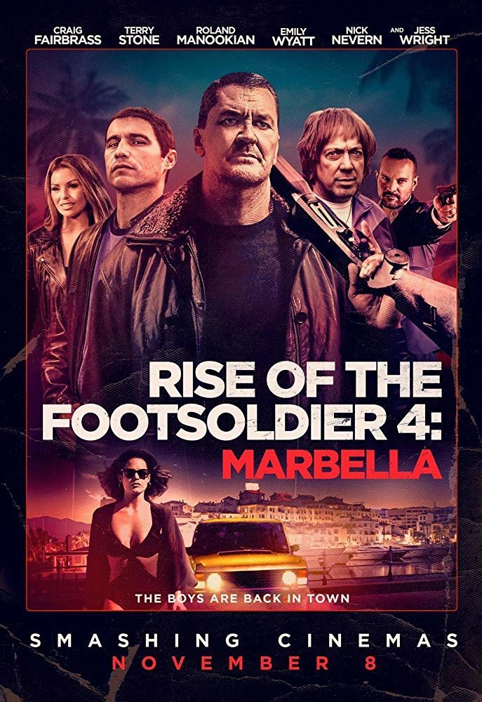 Poster of Rise of the Footsoldier 4: Marbella - Rise of the Footsoldier 4: Marbella