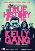 Poster True History of the Kelly Gang
