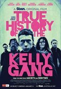 Poster True History of the Kelly Gang