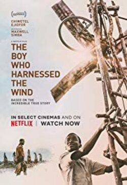 Poster The Boy Who Harnessed the Wind