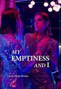 Poster My Emptiness and I