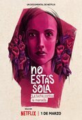 No estás sola: La Lucha contra La Manada