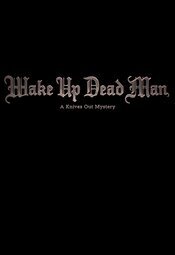 Wake Up Dead Man: A Knives Out Mystery