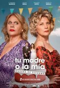 Poster Tu madre o la mía