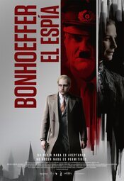 Bonhoeffer: Pastor. Spy. Assassin.