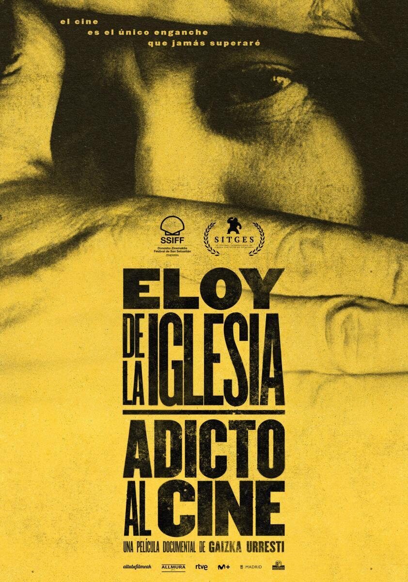 Poster of Eloy de la Iglesia: Film Addict - 