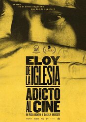 Eloy de la Iglesia: Film Addict