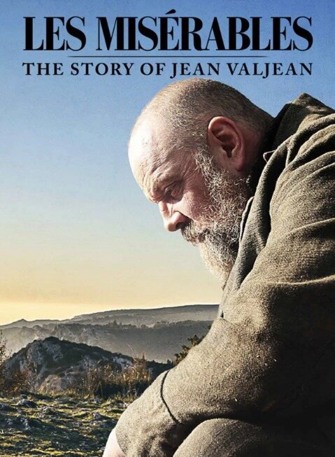 Poster of  Jean Valjean - Les Misérables. The Story of JEan Valjean