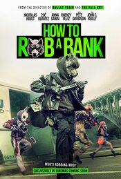 How to Rob a Bank