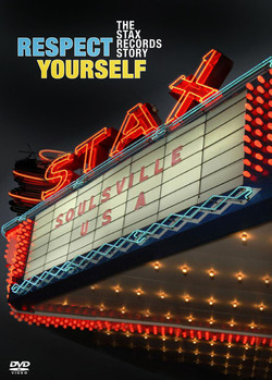Poster Respect Yourself: The Stax Records Story