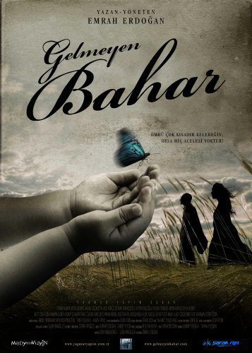 Poster of Gelmeyen Bahar - Turquía