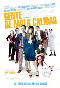 Poster Gente de mala calidad